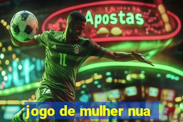 jogo de mulher nua